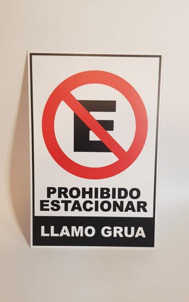 CARTEL PROHIBIDO ESTACIONAR LLAMO GRUA ALTO IMPACTO 2MM - 11CM X 12.5CM