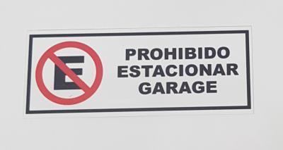 CARTEL PROHIBIDO ESTACIONAR GARAGE ALTO IMPACTO 2MM - 3CM X 7CM