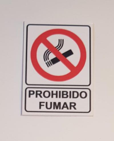 CARTEL PROHIBIDO FUMAR ALTO IMPACTO 1MM - 10CM X 14CM